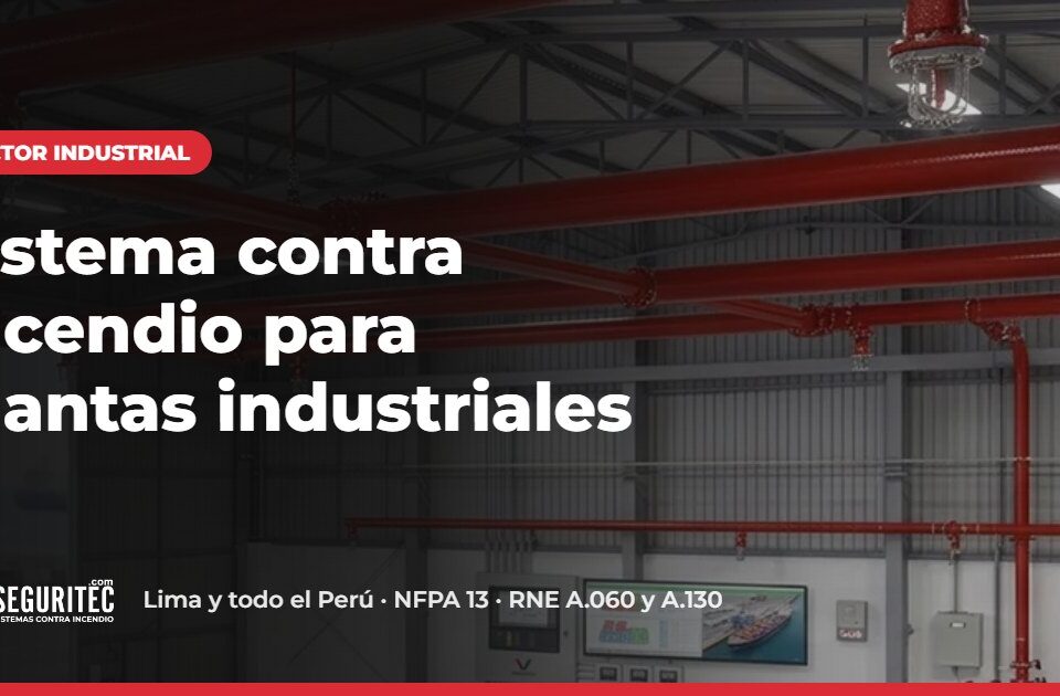 Sistema contra incendio para plantas industriales – VYR SEGURITEC